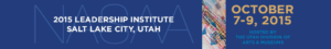 2015 Leadership Institute Salt Lake City, Utah