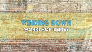 Nebraska: Winding Down Workshop Series