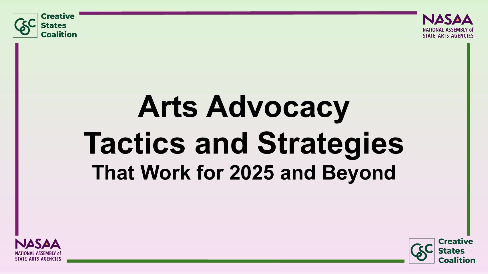 Arts Advocacy Tactics and Strategies slides