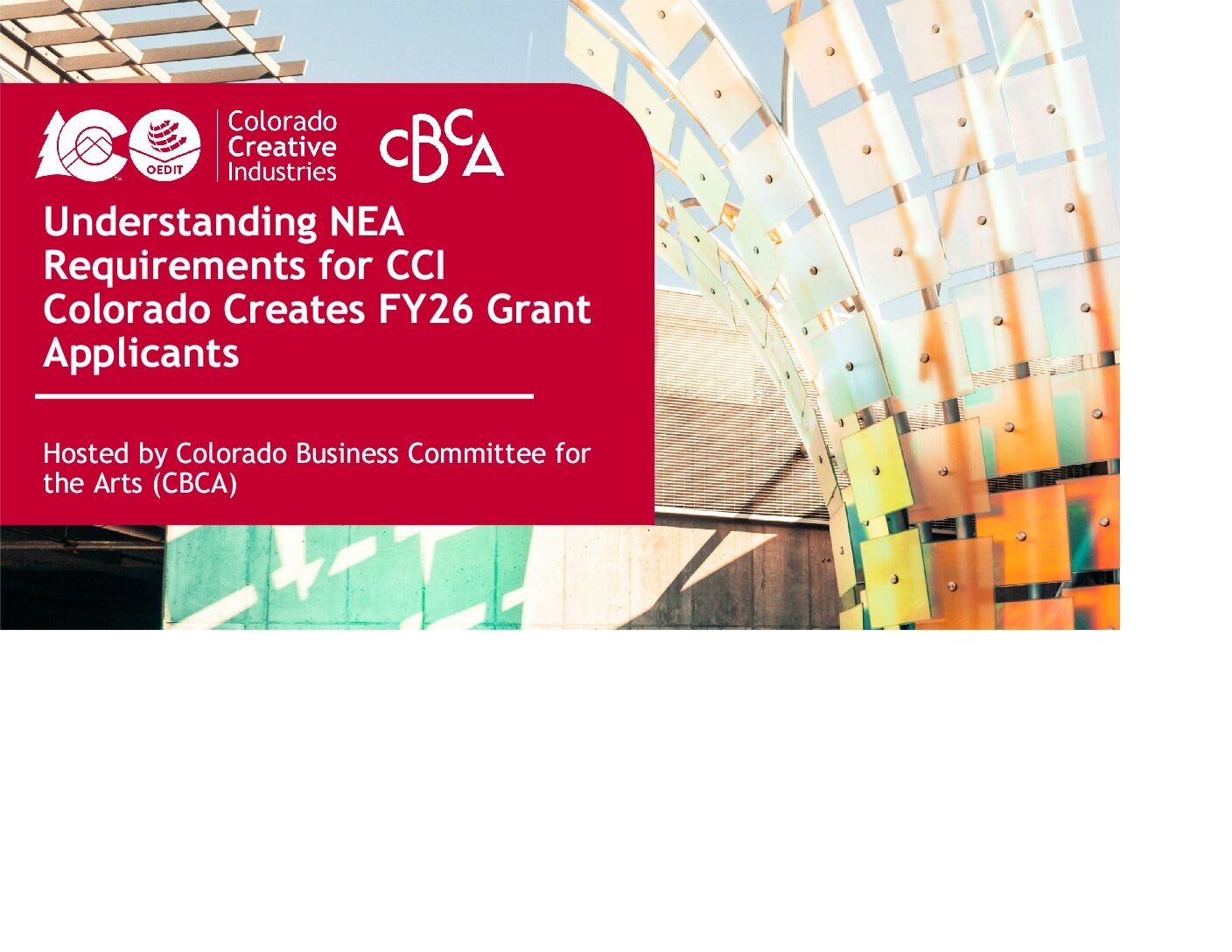 CBCA NEA Colorado Creates FY26 Info Session Slides