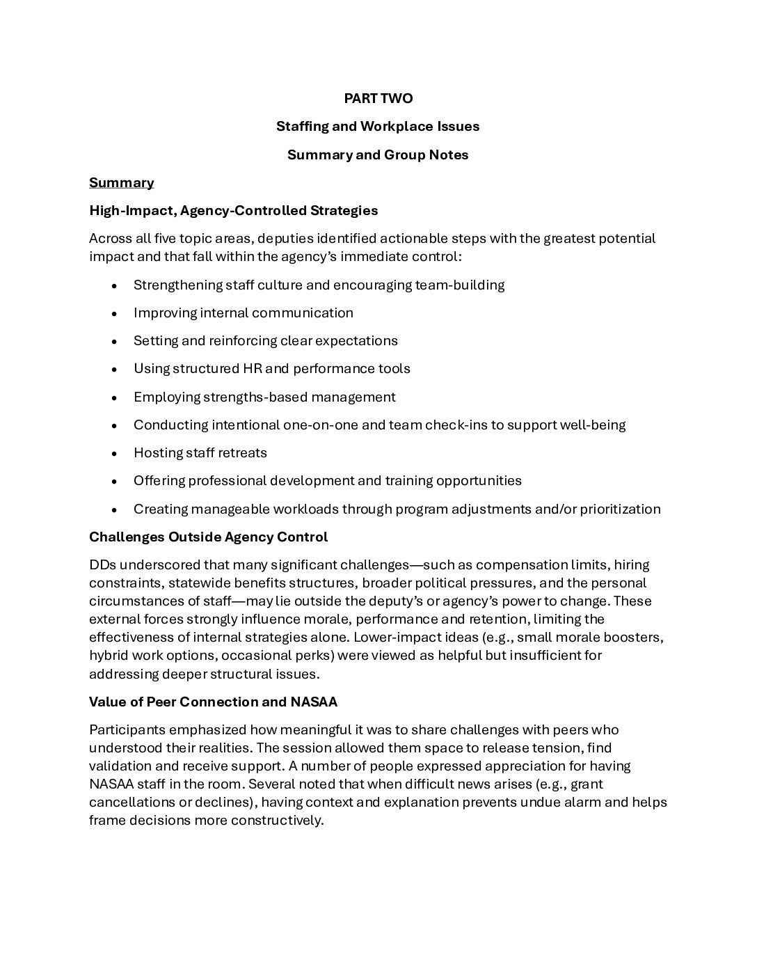 Staffing and Workplace Issues - Summary, Group Notes, Photos