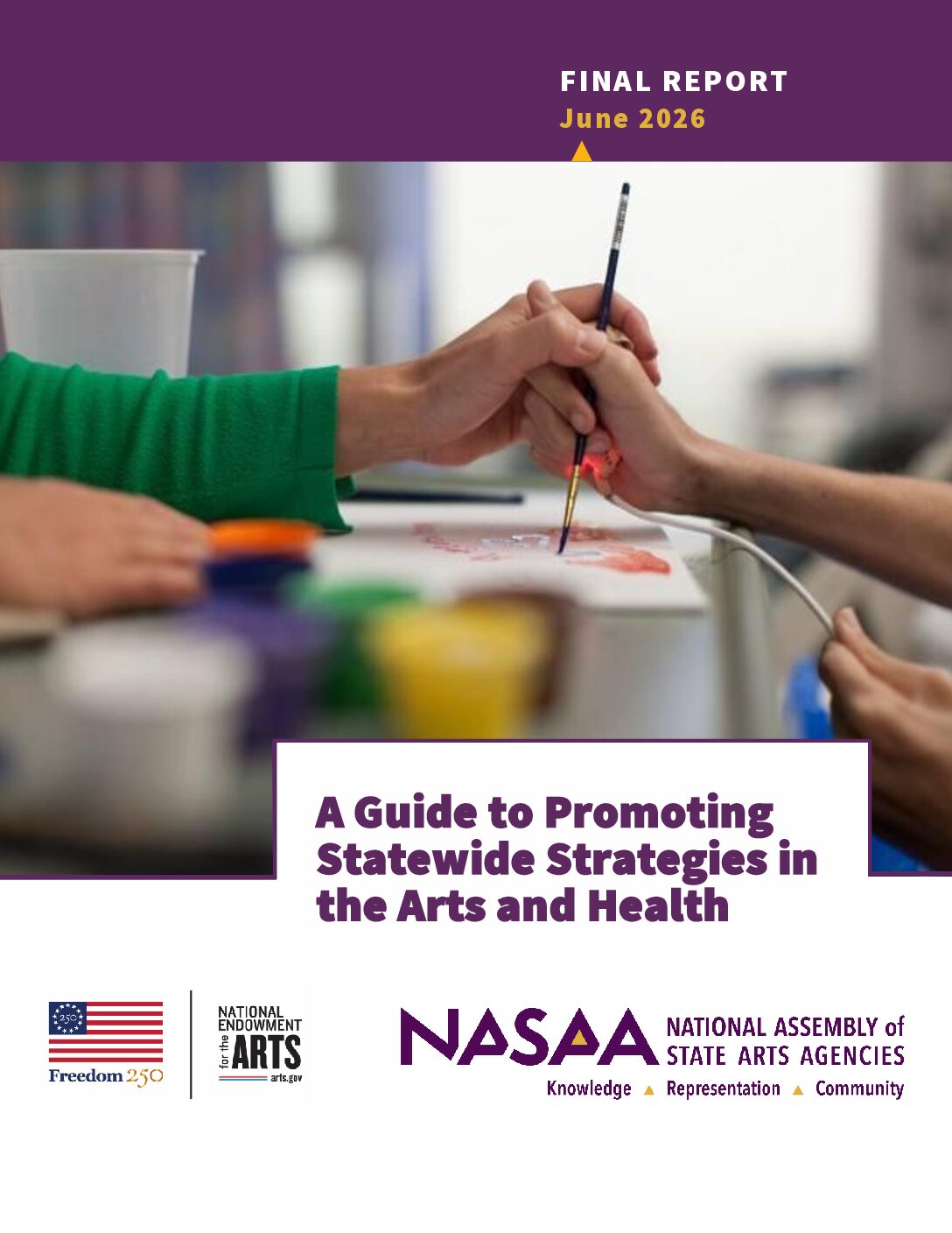 A Guide to Promoting Statewide Strategies in the Arts and Health